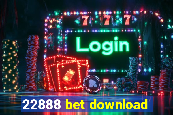 22888 bet download