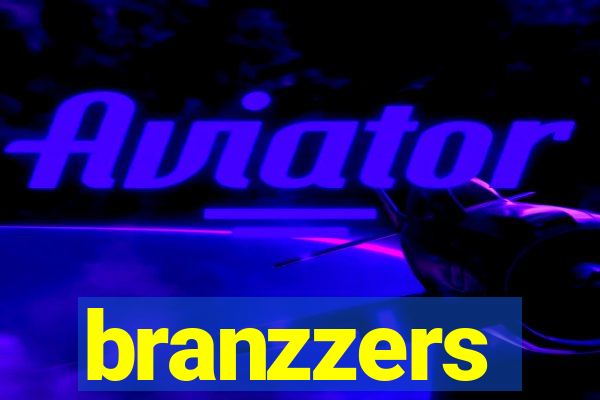 branzzers