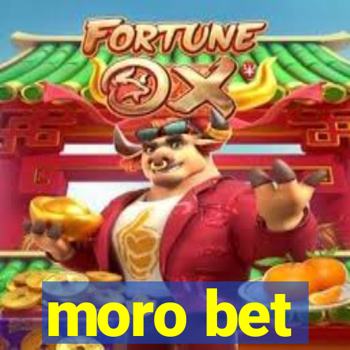 moro bet