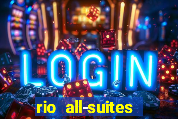 rio all-suites hotel & casino las vegas