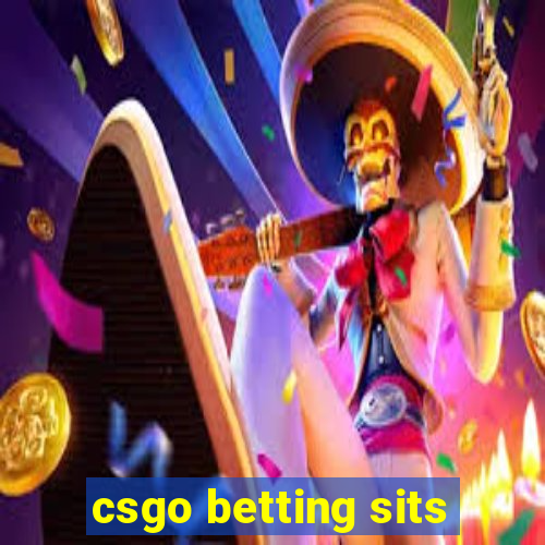 csgo betting sits