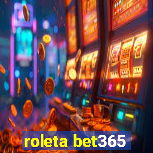 roleta bet365