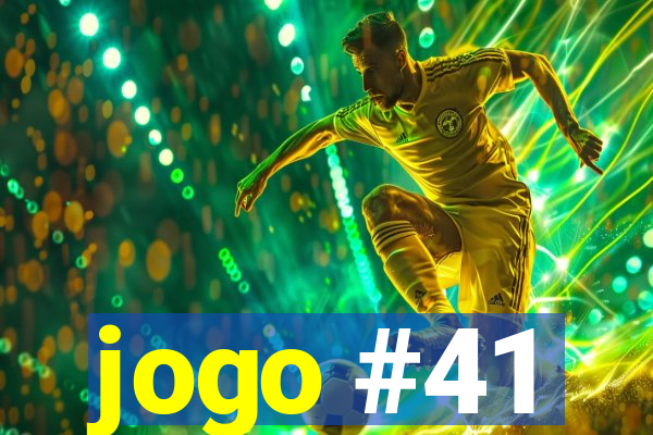 jogo #41