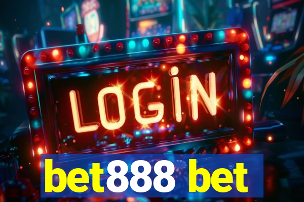 bet888 bet