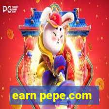 earn pepe.com