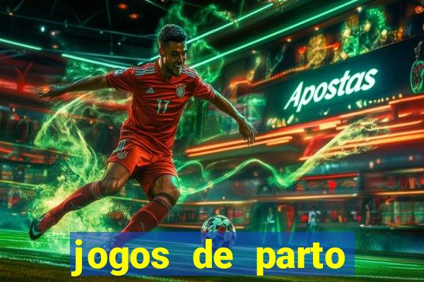 jogos de parto normal realista