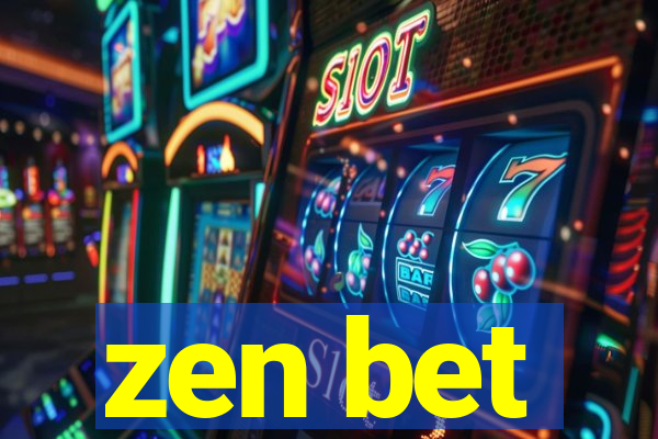 zen bet