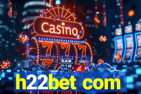 h22bet com