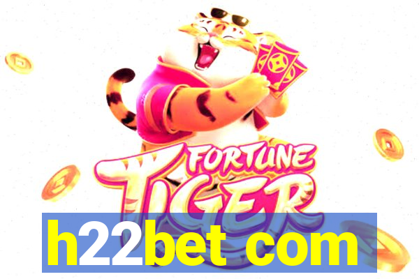 h22bet com