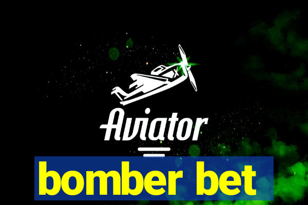 bomber bet