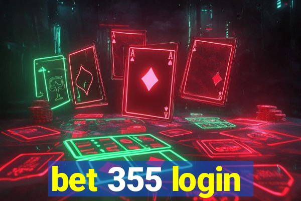 bet 355 login