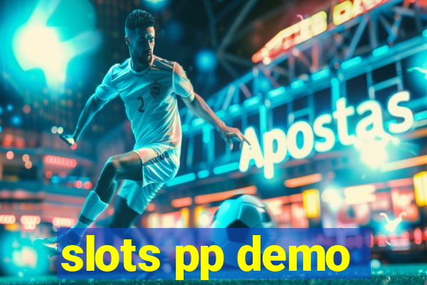 slots pp demo