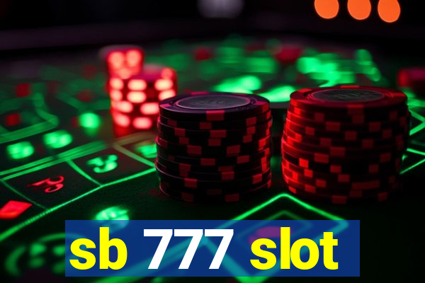 sb 777 slot