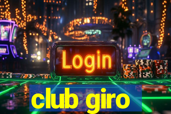 club giro