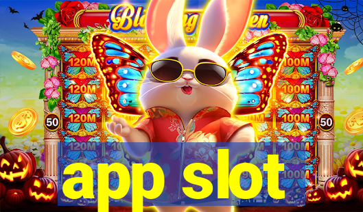 app slot