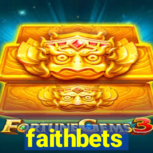 faithbets