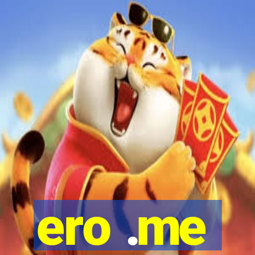 ero .me