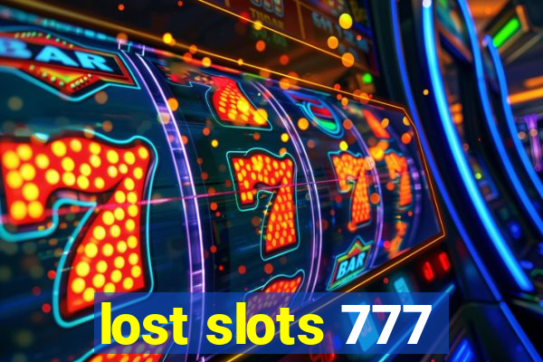 lost slots 777