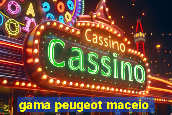 gama peugeot maceio