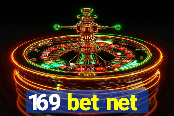 169 bet net