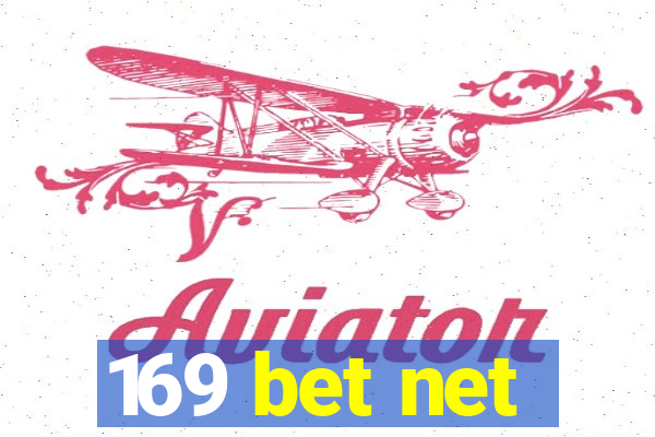 169 bet net