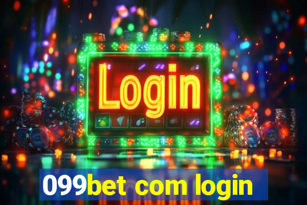 099bet com login