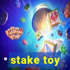 stake toy