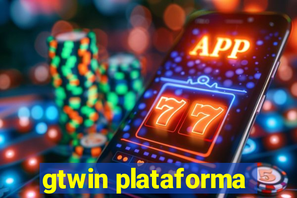 gtwin plataforma