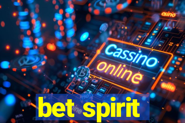 bet spirit