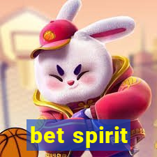 bet spirit