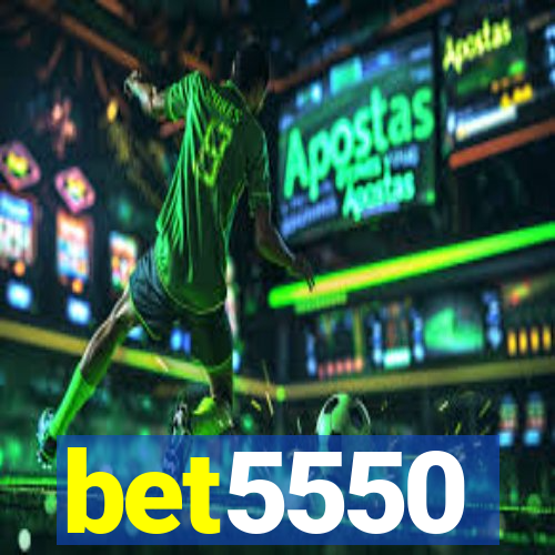 bet5550