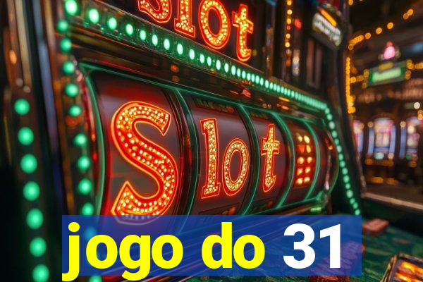 jogo do 31