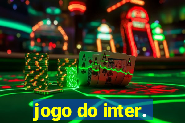 jogo do inter.