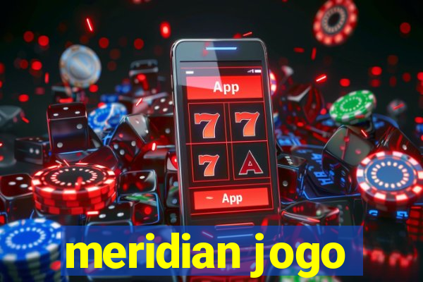 meridian jogo