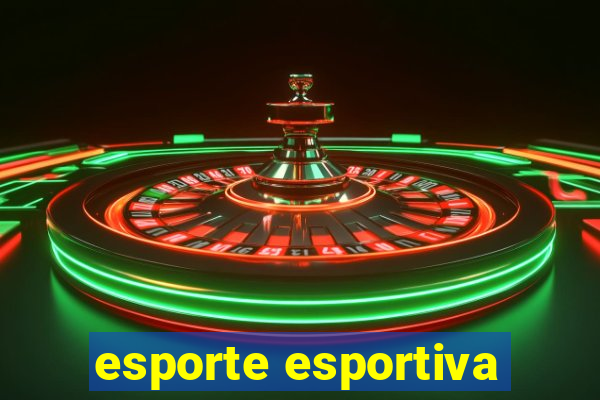 esporte esportiva