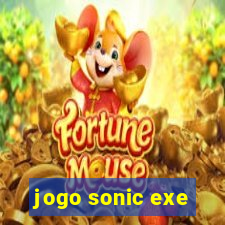 jogo sonic exe