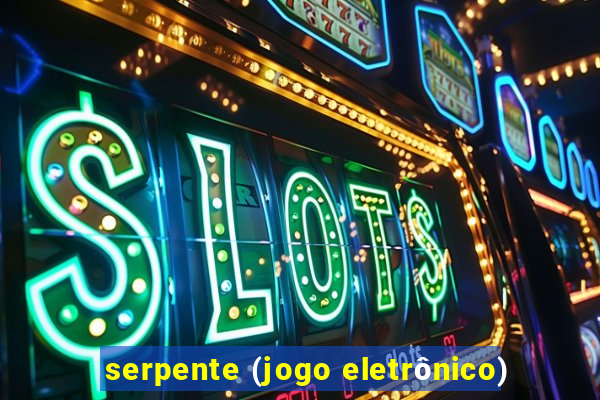 serpente (jogo eletrônico)