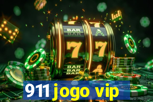 911 jogo vip