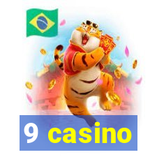 9 casino