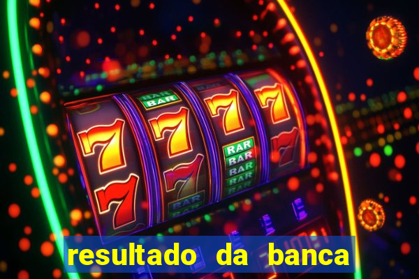 resultado da banca caminho da sorte de hoje