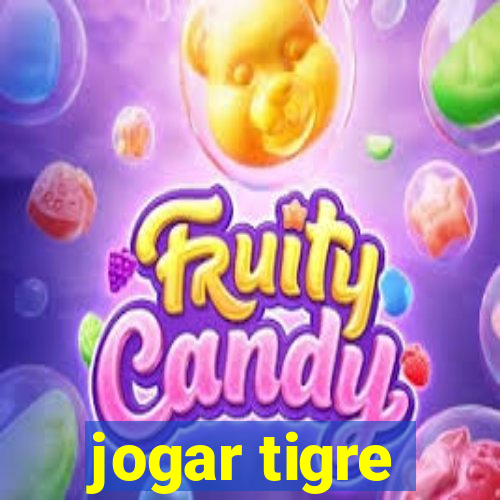 jogar tigre