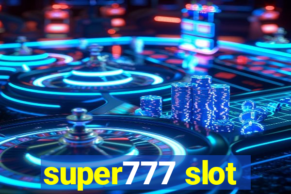 super777 slot