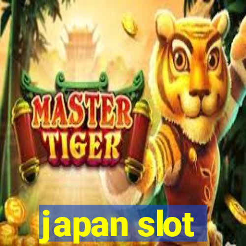 japan slot