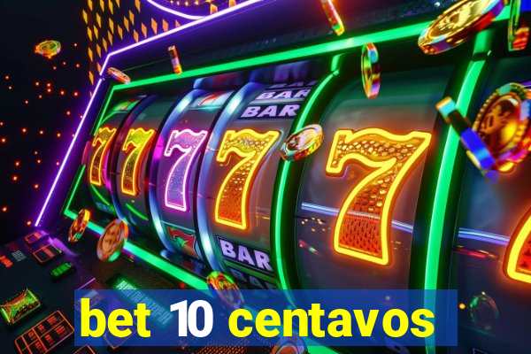 bet 10 centavos