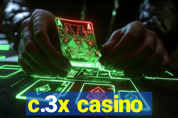 c.3x casino