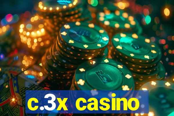 c.3x casino