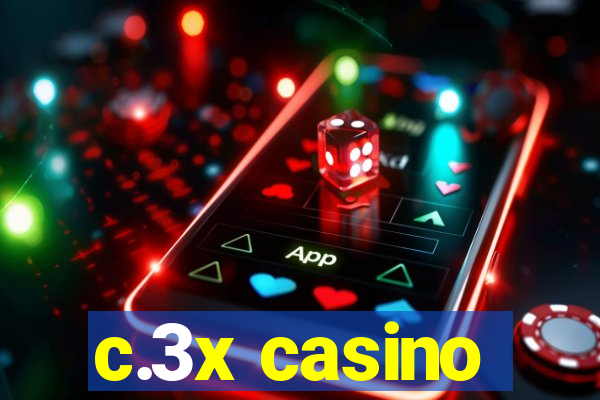 c.3x casino