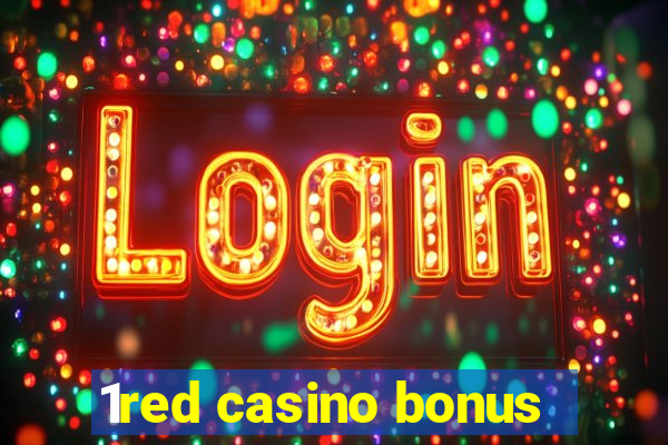 1red casino bonus