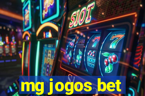 mg jogos bet