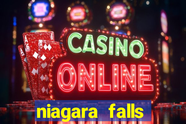 niagara falls casino canada